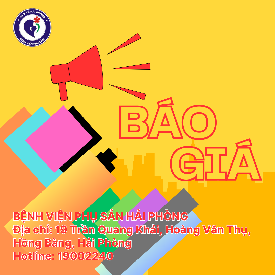 Thư mời báo giá của Bệnh viện Phụ sản Hải Phòng cho gói thầu "cung cấp và lắp đặt biển bảng Quảng cáo cơ sở Hùng Vương (4)"