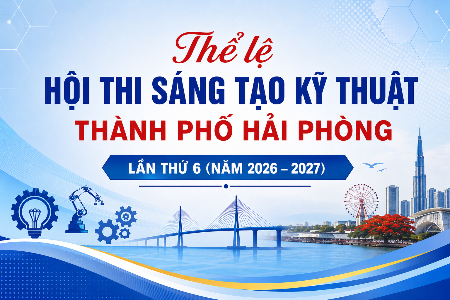 Phát động Hội thi Sáng tạo Kỹ thuật thành phố Hải Phòng lần thứ 6Tin tức bệnh viện